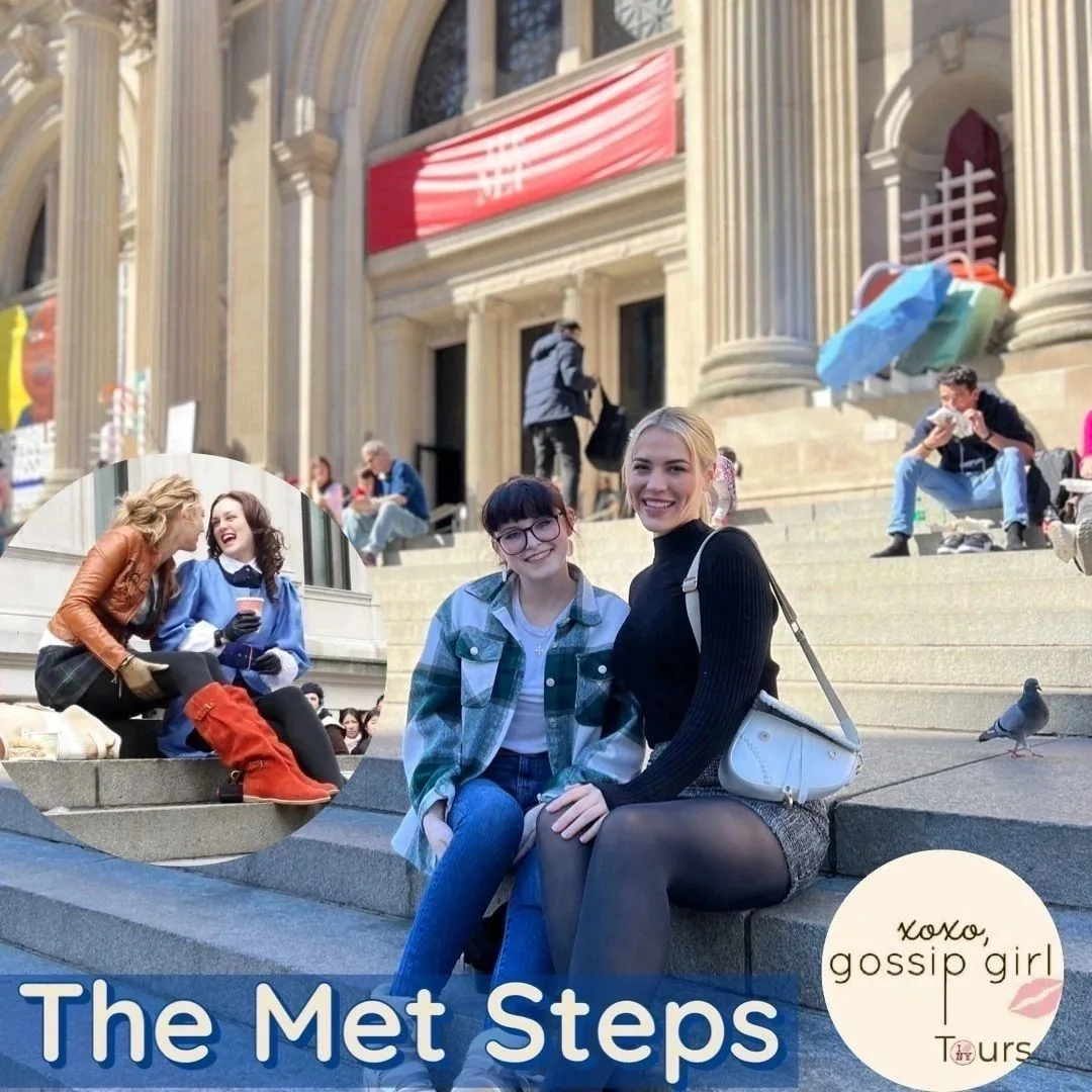 The Met Steps on the Grand Gossip Girl Tour